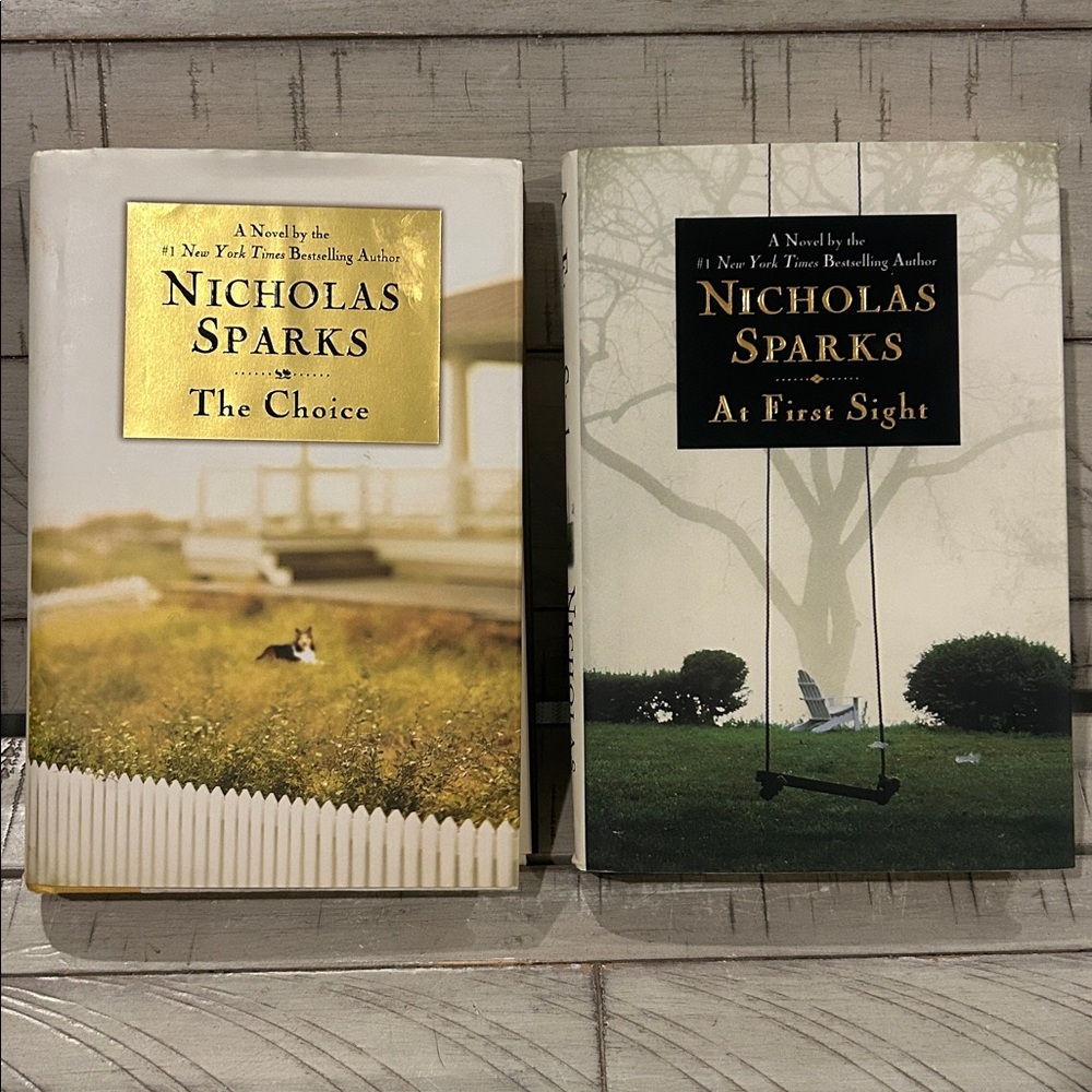 Nicholas Sparks Hardcover Books Bundle of 2 The Choice & At First Sight